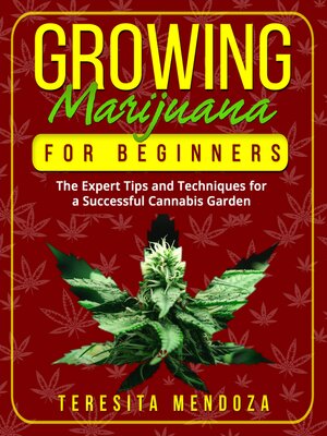 cover image of Growing Marijuana for Beginners